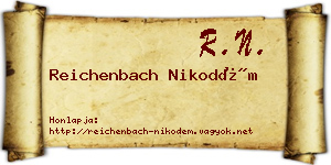 Reichenbach Nikodém névjegykártya